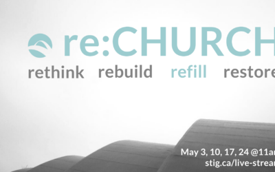 May 17th:  re:CHURCH.  Refill.